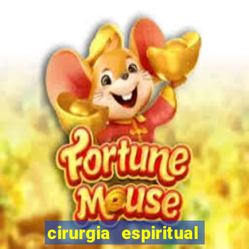 cirurgia espiritual marlon santos